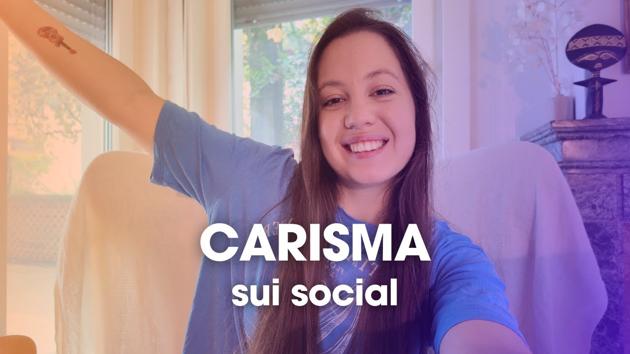 Come aumentare il CARISMA nei video