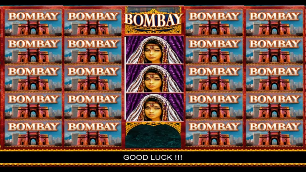 SLOTS ​​​BOMBAY  BONUS  CASINO ONLINE
