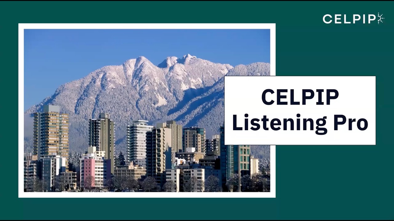 CELPIP Listening Pro