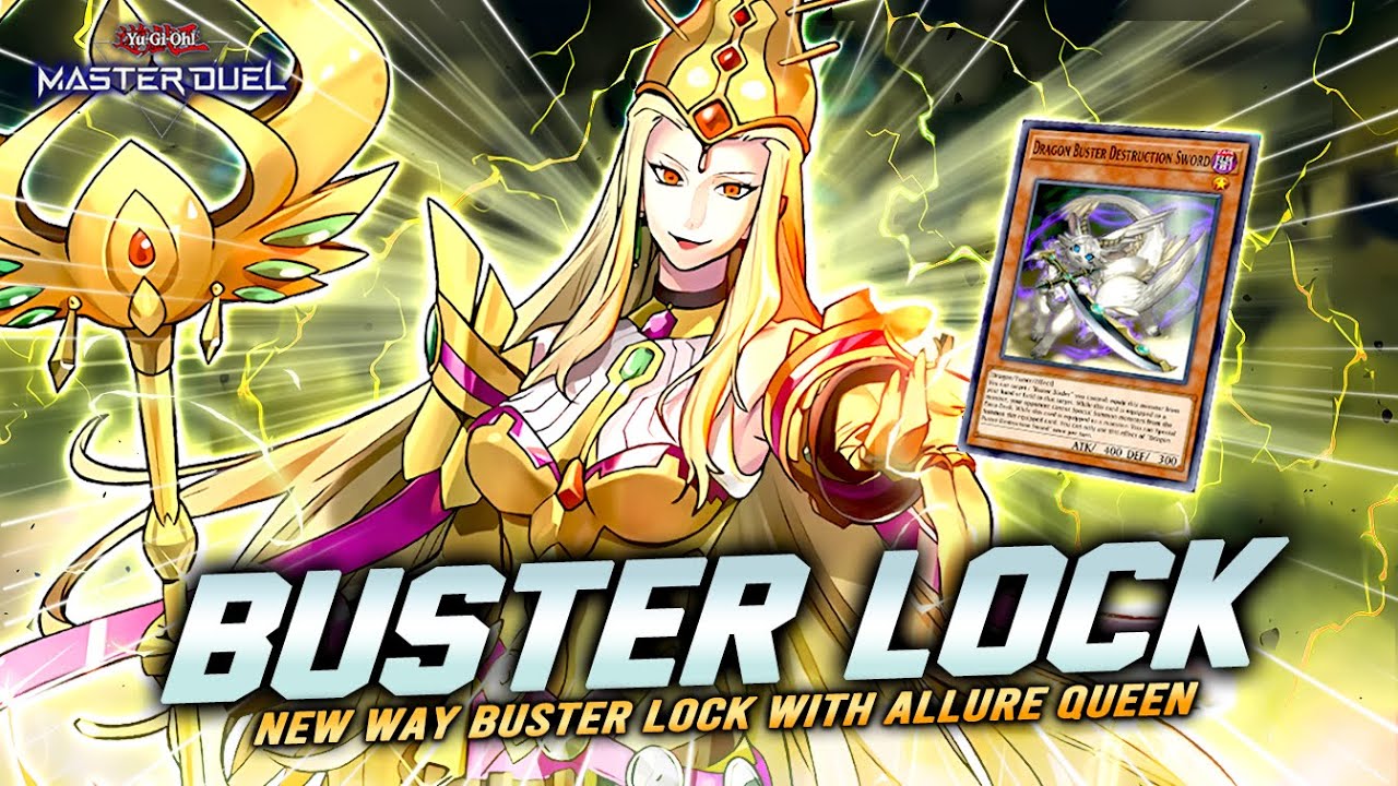 🚫 NEW EXTRA DECK LOCK WITH ALLURE QUEEN 🚫 Buster Lock Is BACK! [Master Duel]