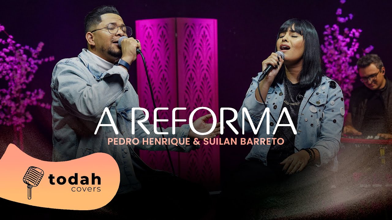 Pedro Henrique feat. Suilan Barreto | A Reforma [Cover Jessé Aguiar]