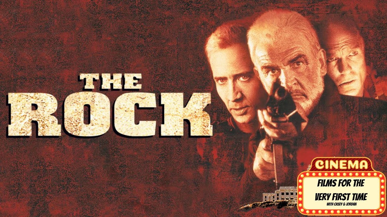 Films for the Very First Time: The Rock (1996)