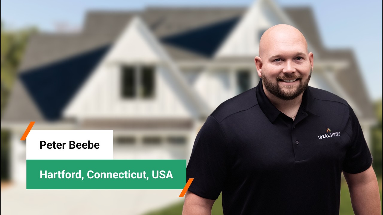 Peter Beebe (Hartford, CT) - Ideal Siding® Franchise Testimonial