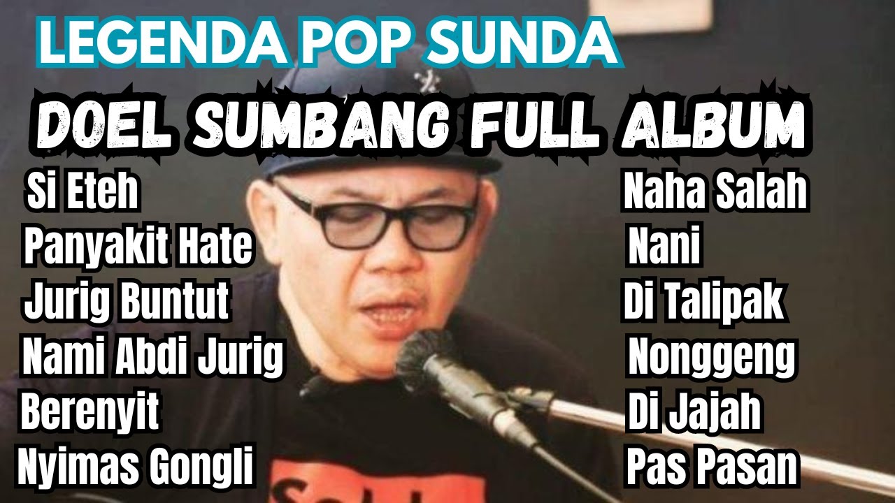 LAGU SUNDA DOEL SUMBANG FULL ALBUM, Si Eteh