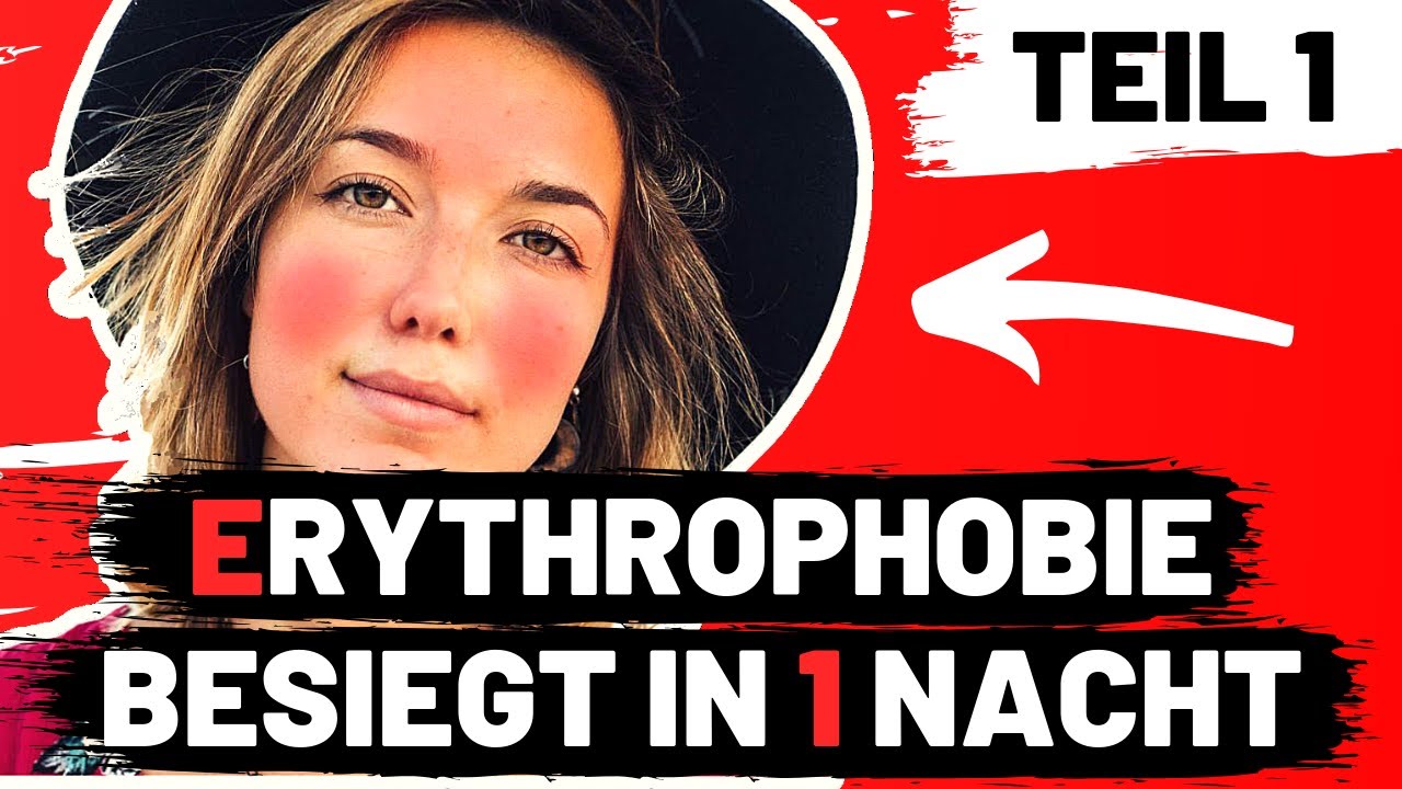 So habe ich meine Erythrophobie besiegt // Die Angst vorm Rotwerden // Magnesiummangel