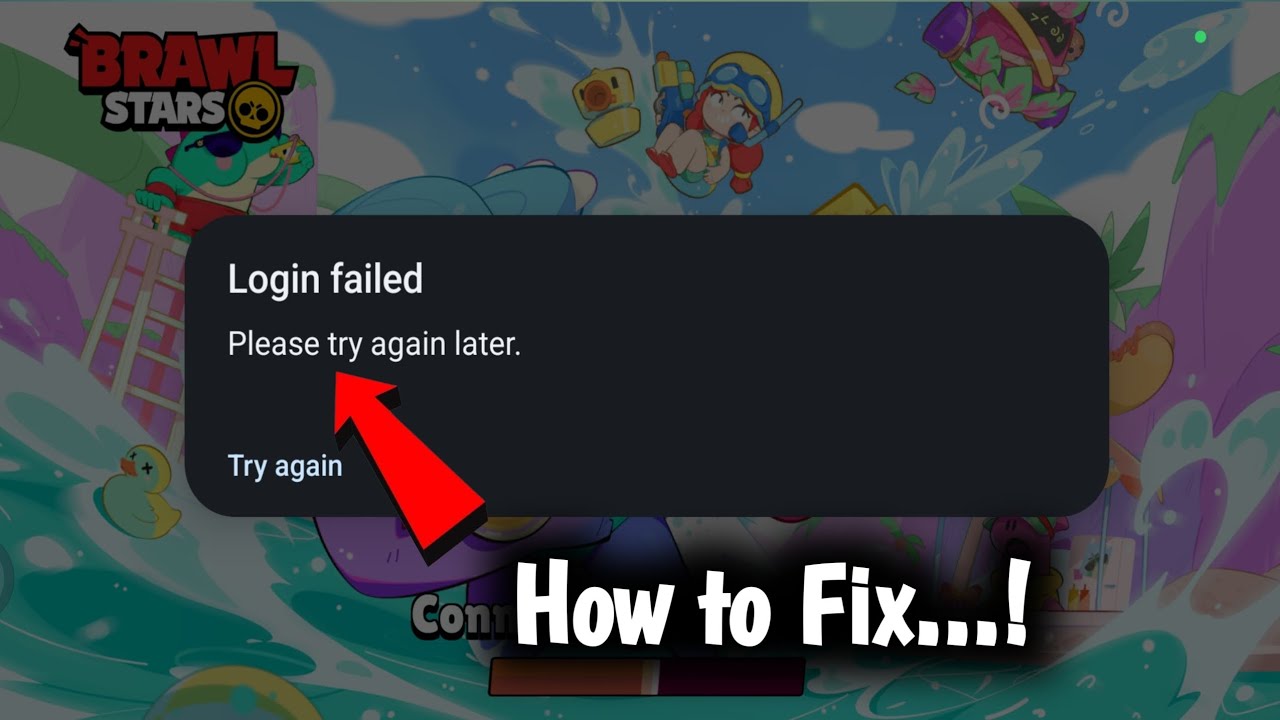 How to Fix Brawl Stars Login Failed Please Try Again Later (2026)
