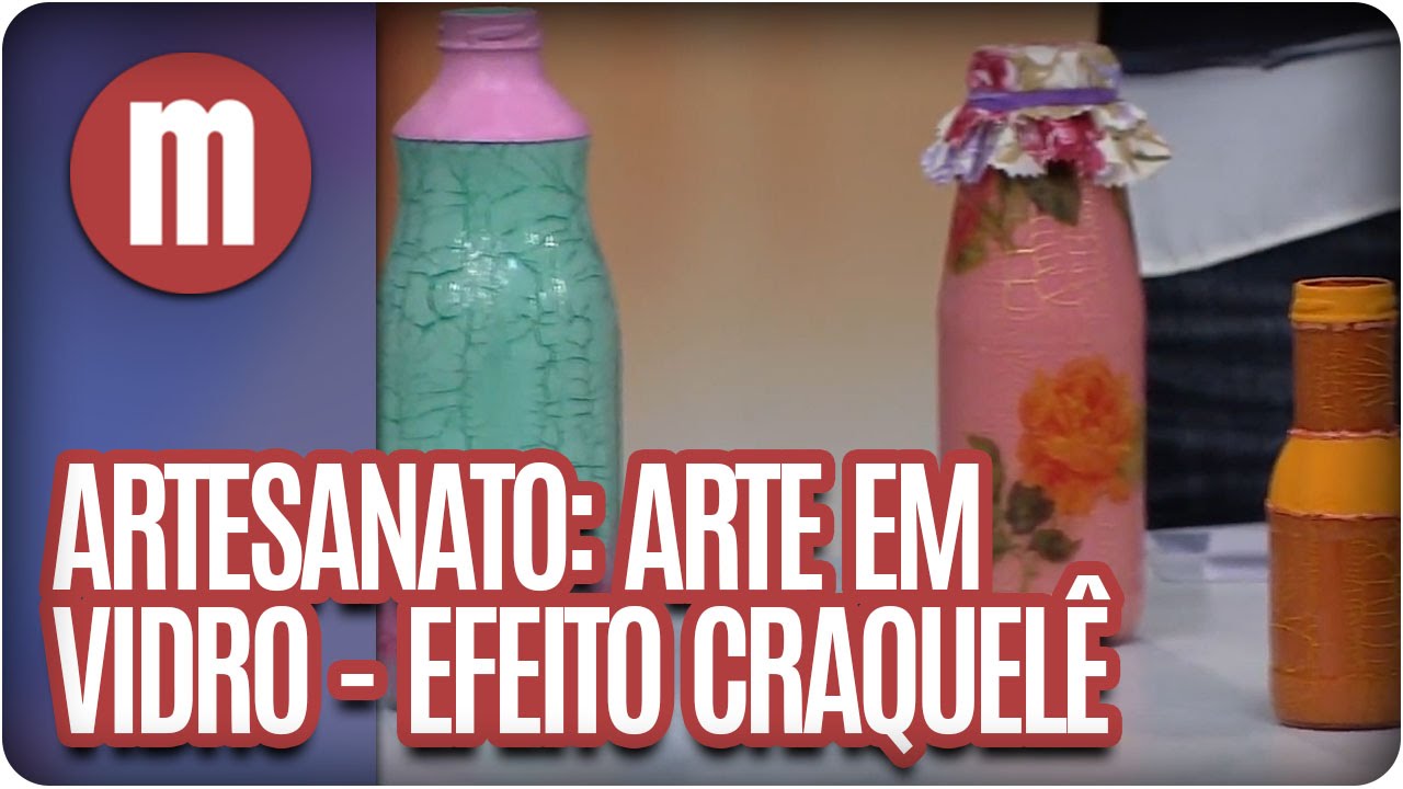 Efeito Craquelê - Artesanato - Mulheres (12/07/16)