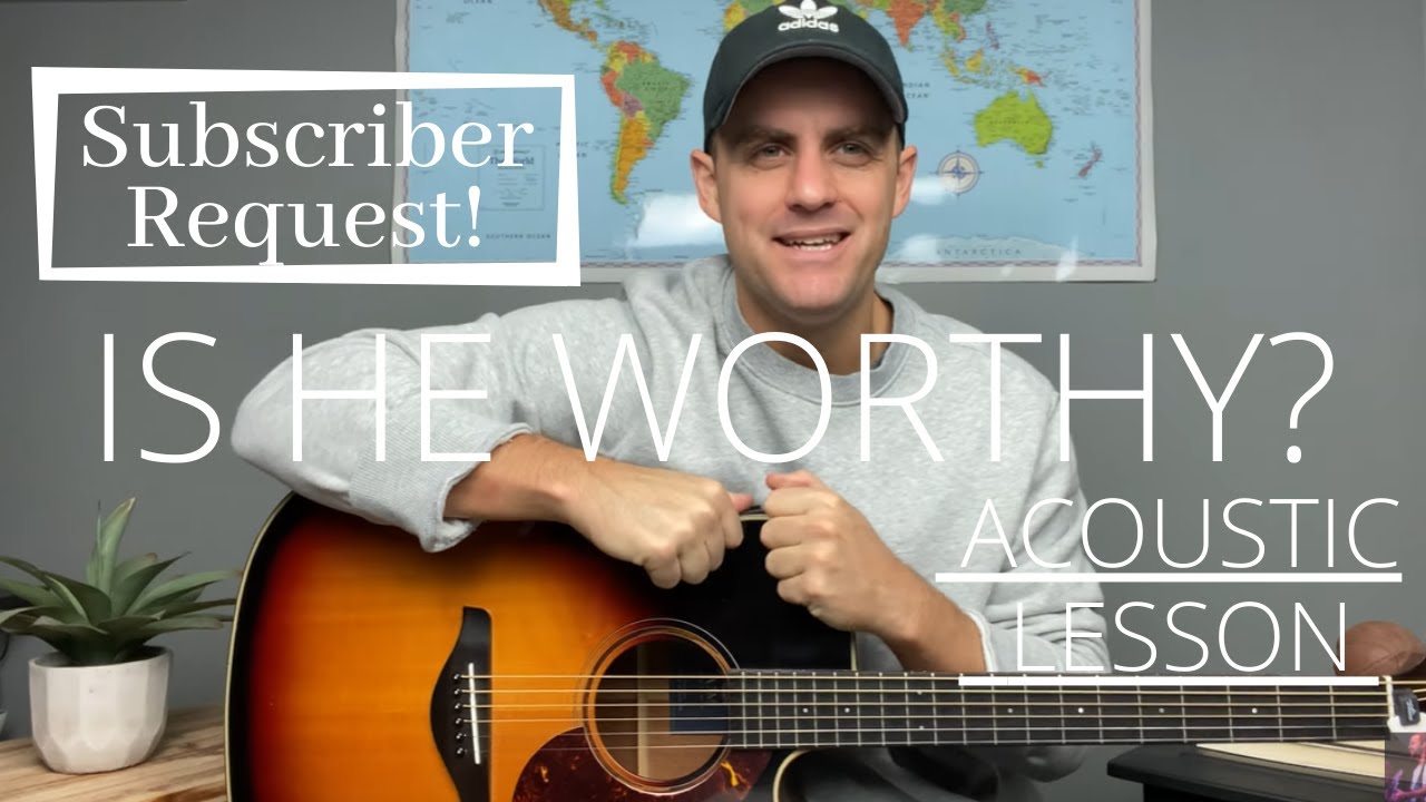Is He Worthy || Maverick City Music / Chris Tomlin / Andrew Peterson || Acoustic Guitar Lesson[EASY]