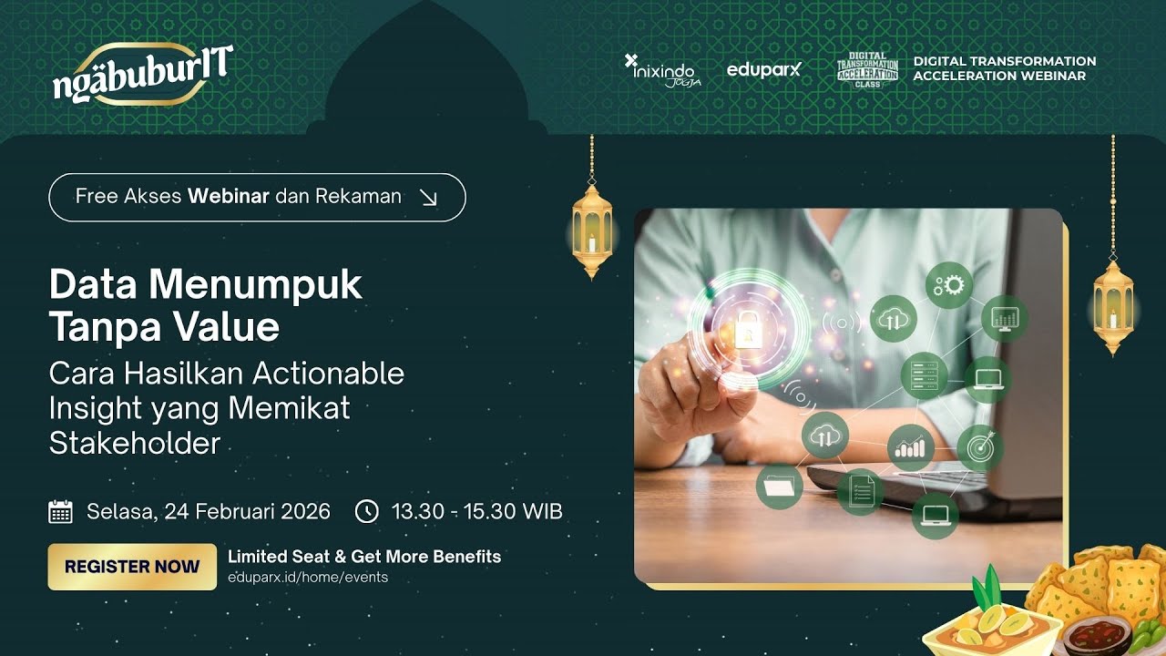 #Webinar Data Menumpuk Tanpa Value: Cara Hasilkan Actionable Insight yang Memikat Stakeholder