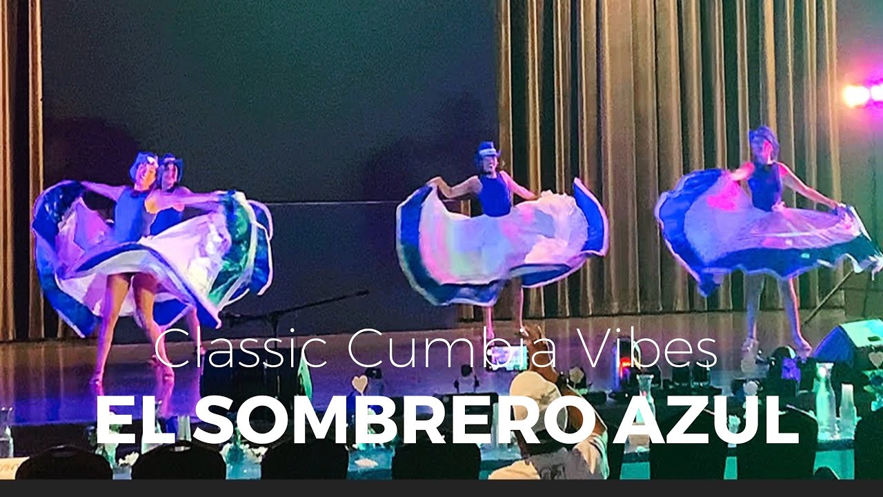 El Sombrero Azul, El Salvador pavilion. Folklorama, Cumbia Tunes