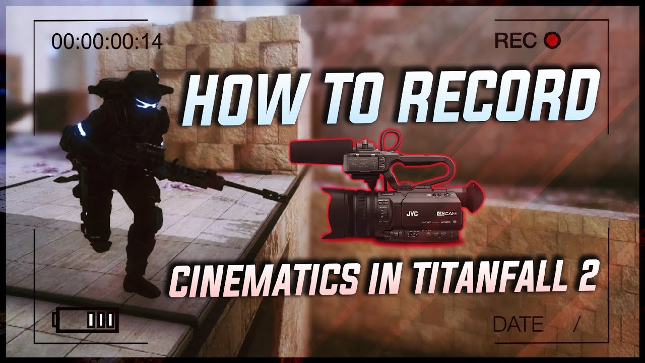 Titanfall 2: HOW TO RECORD CINEMATICS like Rendy Gaming