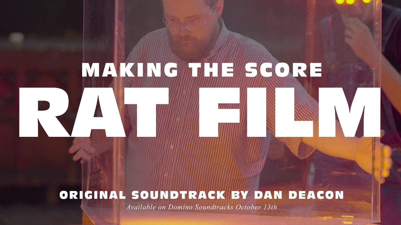Dan Deacon - The Making of the 'Rat Film' soundtrack