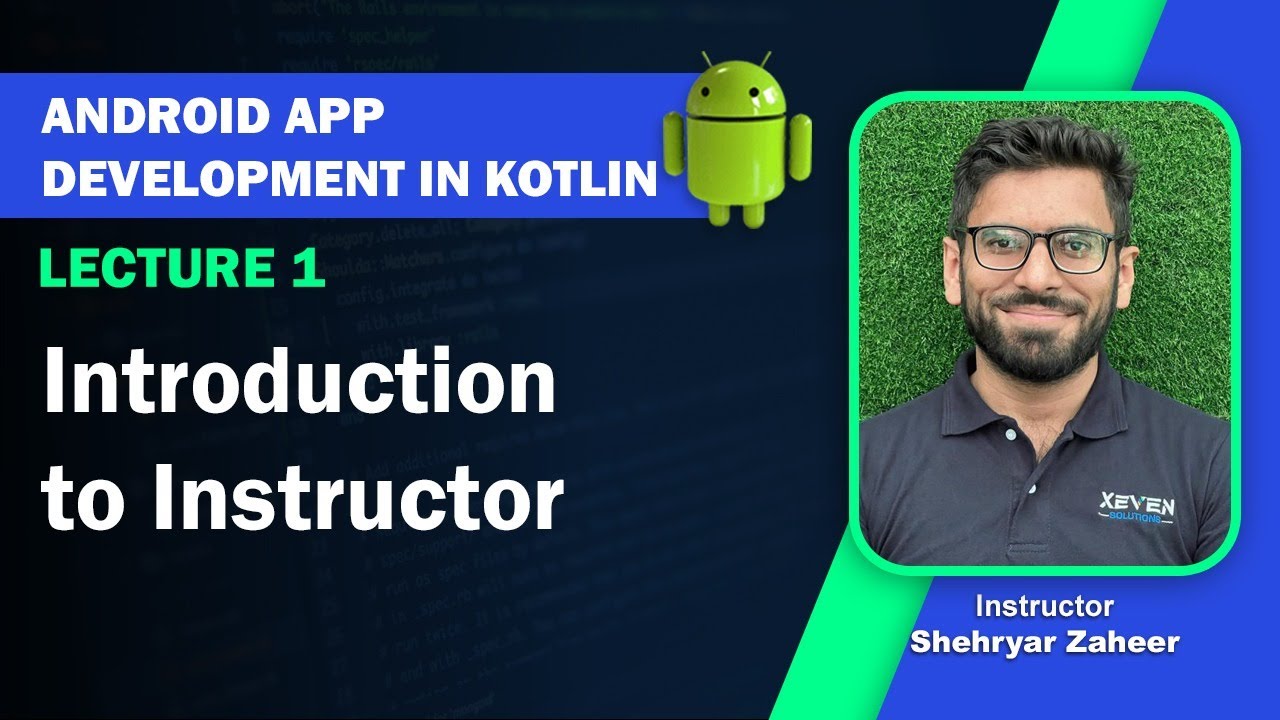 Lecture 1 - Introduction to Instructor