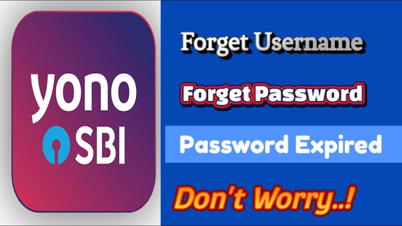 Find out username and reset password in Yono Sbi