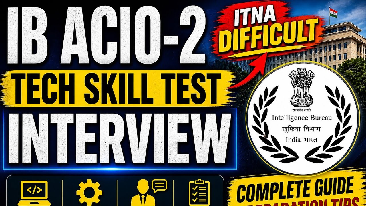 💯 FEEDBACK OF SKILL TEST INTERVIEW |DIFFICULT QUE. OF IB ACIO-2 TECH | IB JIO-2 TECH | CSE, ECE &EEE