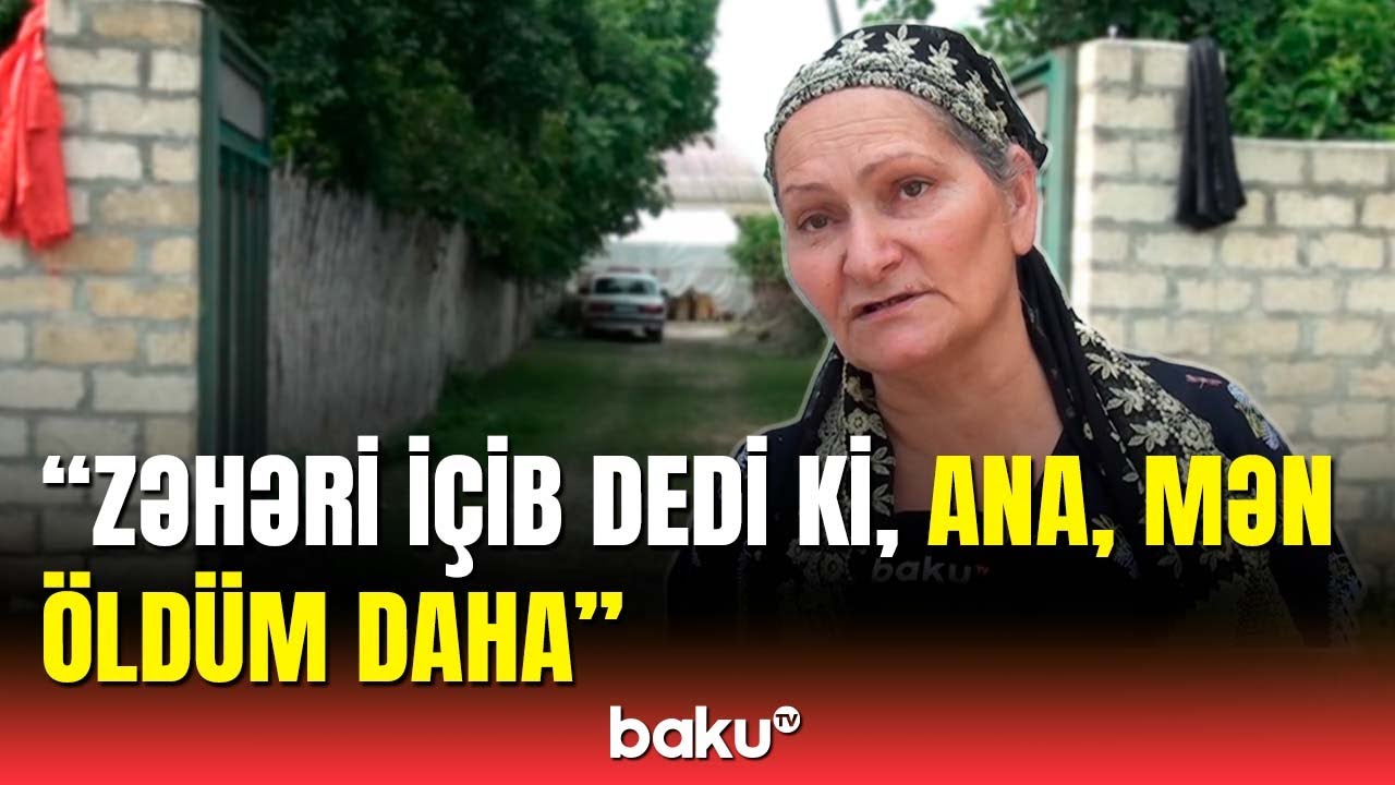 Ağdaşda ailə faciəsi | Həşərat dərmanı içən qadın həyatına son qoydu