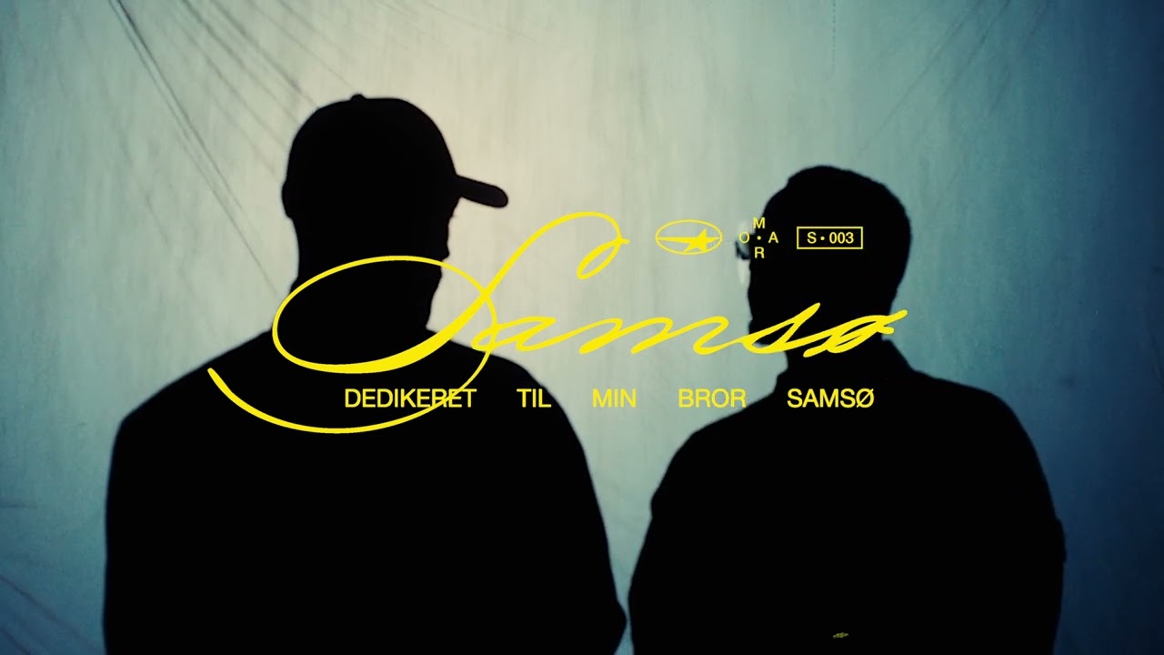 OMAR - Sams&oslash; (Officiel Audiovideo)