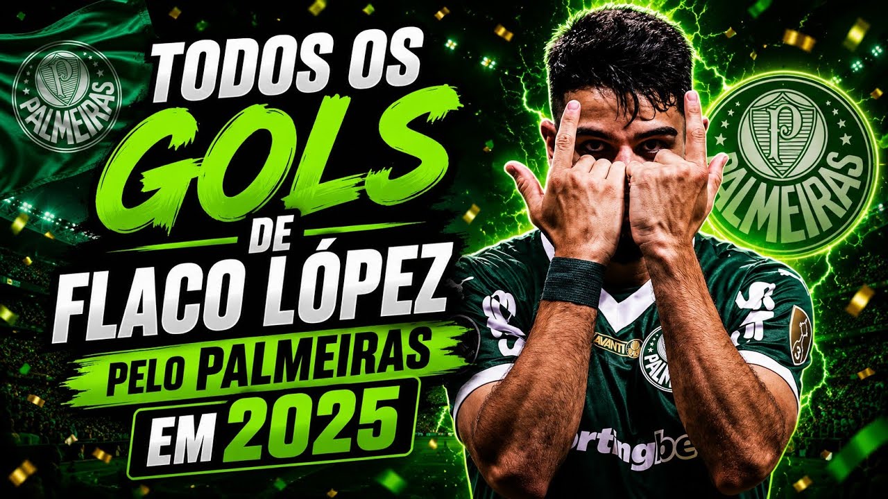 TODOS OS GOLS DE FLACO LÓPEZ EM 2025 PELO PALMEIRAS | @AlviverdeGols