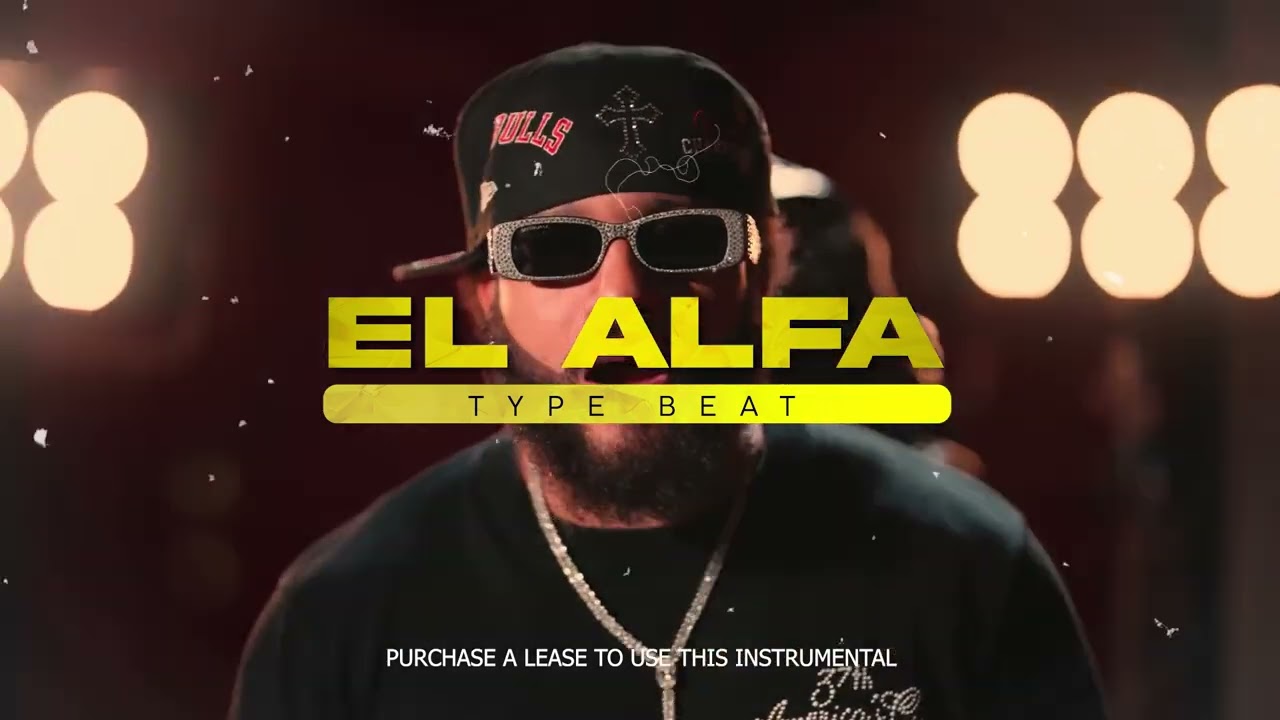 EL ALFA TYPE BEAT  - GORLA - DEMBOW