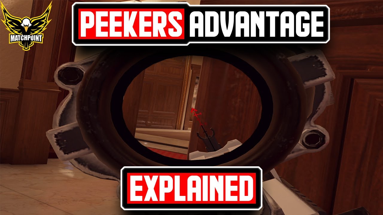 What is Peeker's Advantage and Why is it so Important? - Rainbow Six Siege