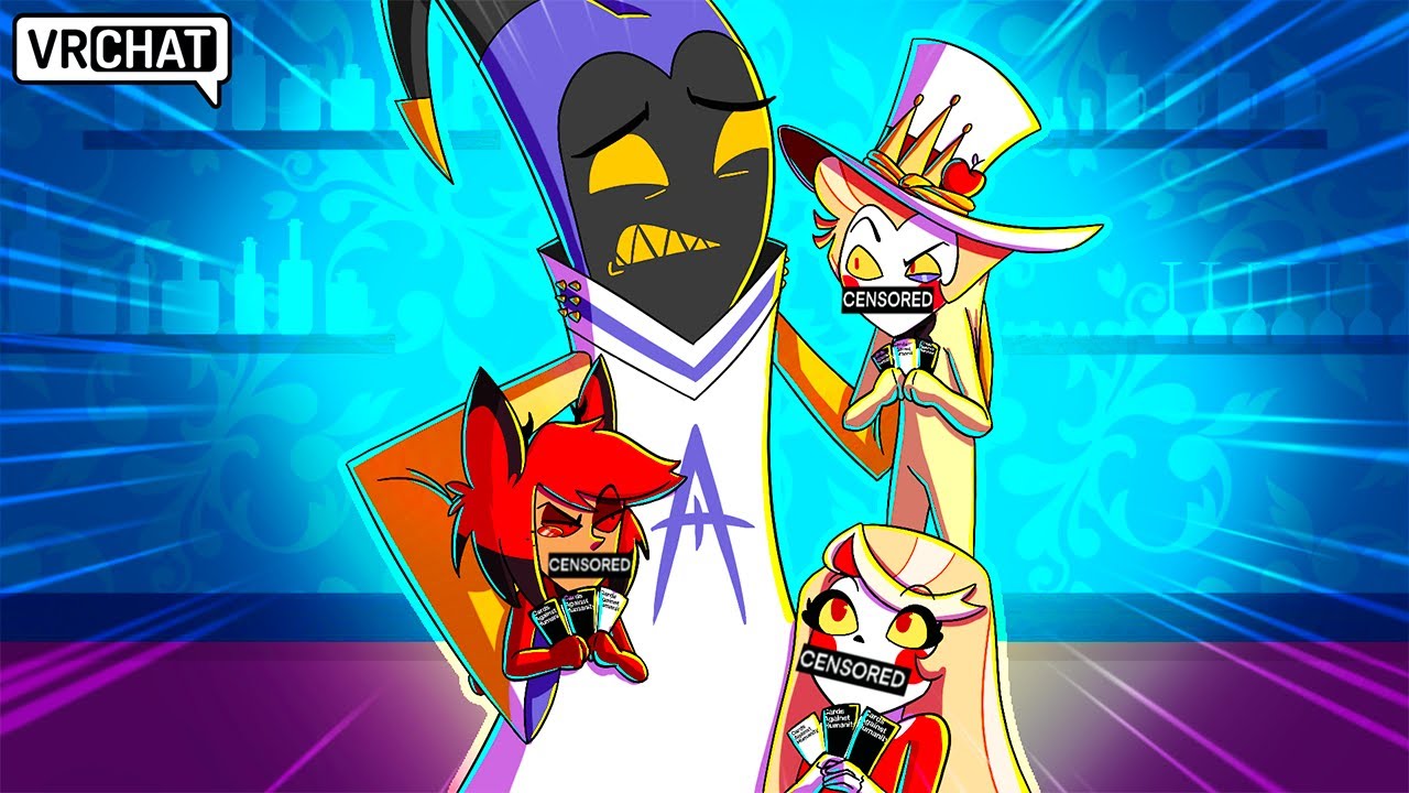 Hazbin Hotel Characters AS BABIES Play CENSORED Cards Against Humanity in VRChat