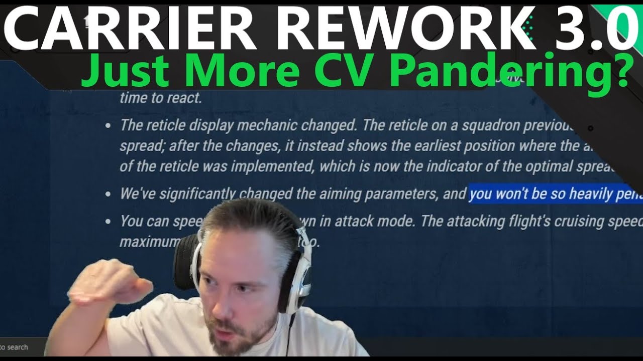 Carrier Rework - Just More CV Pandering?
