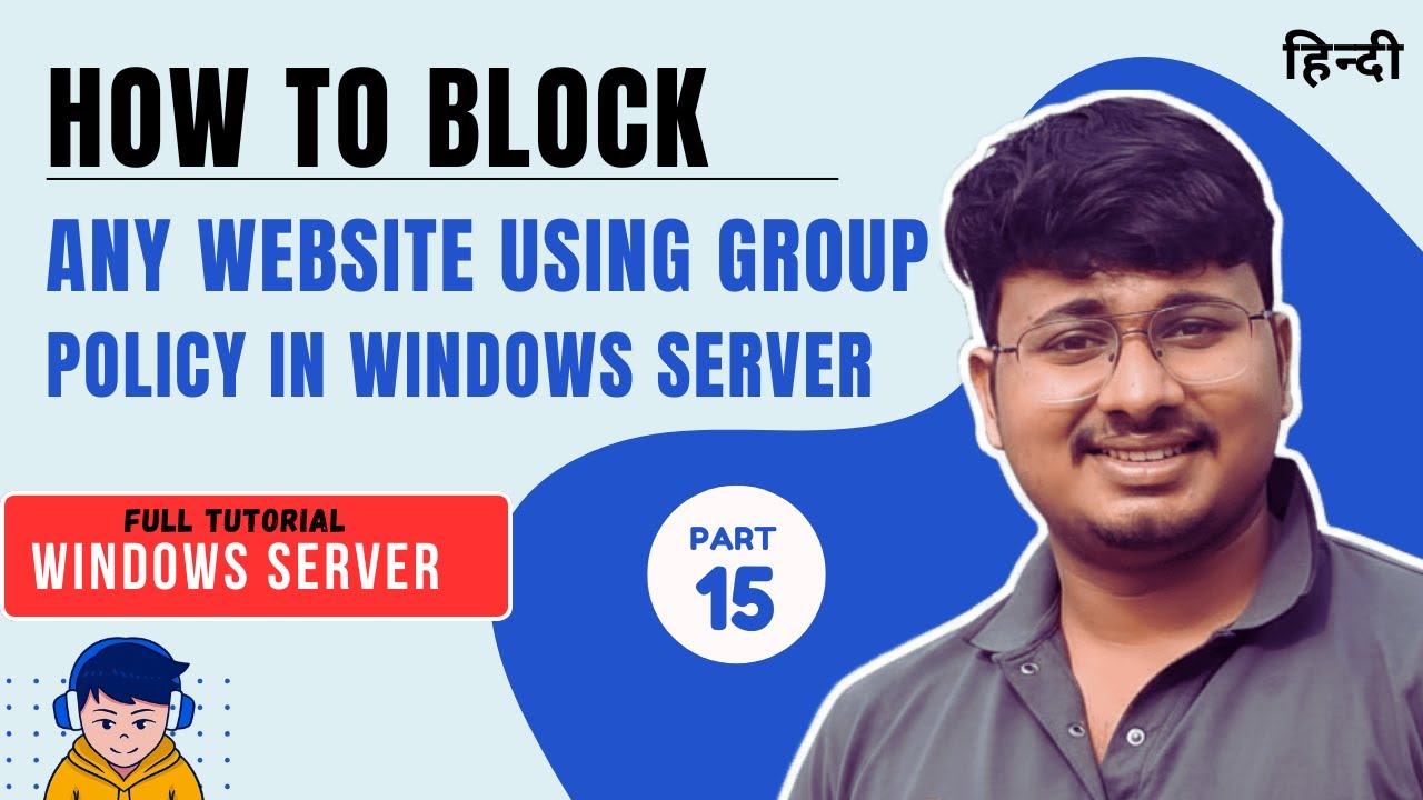 How to Block Any Website Using Group Policy in Windows Server  | SibaTecHub