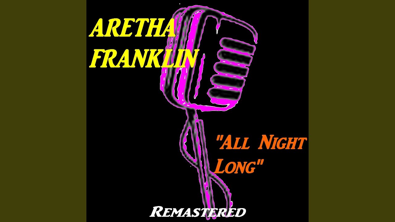 All Night Long (Remastered)