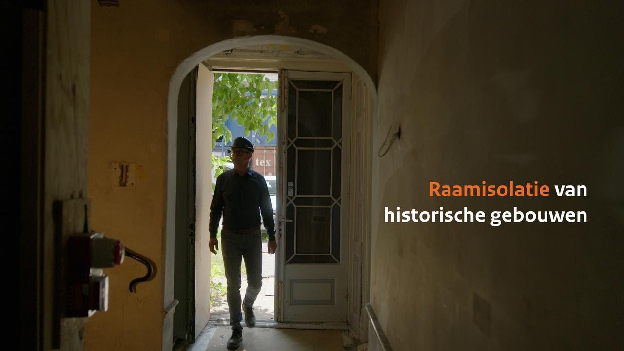 Raamisolatie bij monumenten - Zien Verduurzamen Doet Verduurzamen