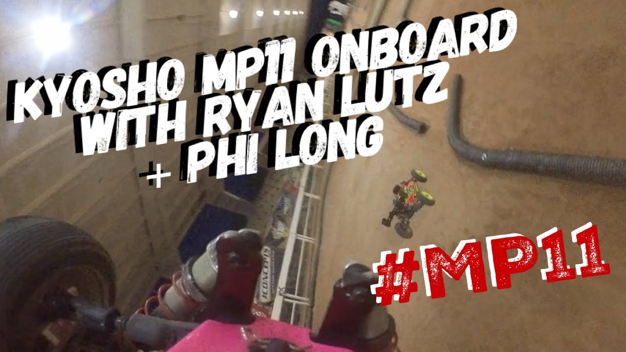 Kyosho MP11 First Ever Onboard w/ [Ryan Lutz + Phi] @ Wicked Weekend 2025