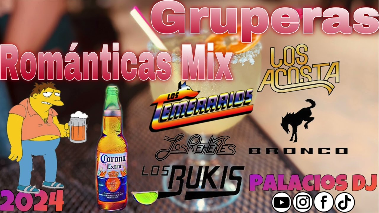 GRUPERAS ROMATICAS MIX 2024 VOL 2 - RECORDAR ES VIVIR | PALACIOS DJ