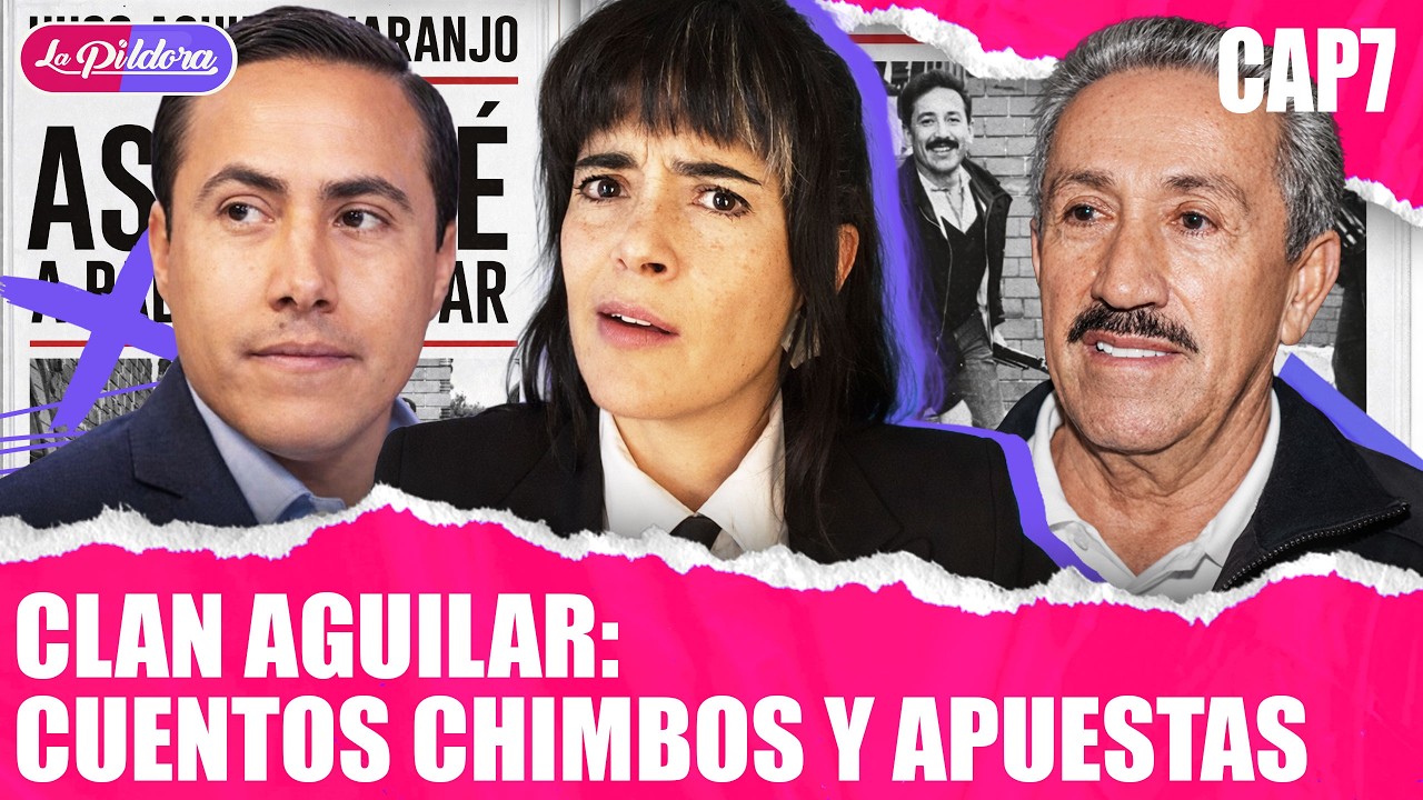 Clan Aguilar ¿Cuáles son las mentiras que quieren poner en el senado? | CAP7 | La Pildora