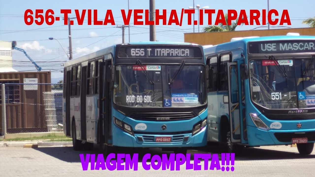 [VIDA REAL] LINHA 656 T. VILA VELHA / T. ITAPARICA DO TRANSCOL GV COMPLETA!!!