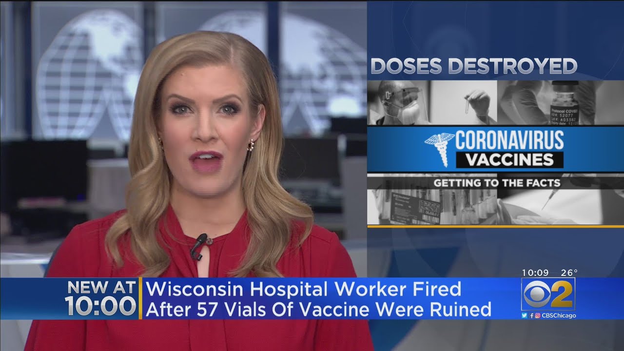 Wisconsin Hospital Worker Fired After 57 Vials Of COVID Vaccine Were Ruined