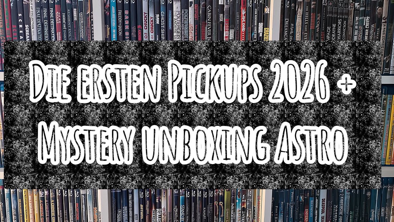 Die ersten Pickups 2026 + Mystery Paket von Astro