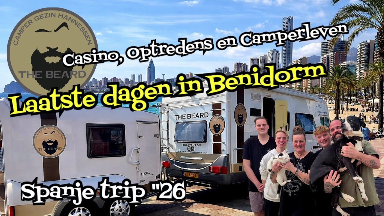 #24 Onze Laatste Dagen met de Camper in Benidorm 🇪🇸 | Casino, Optredens & Camperleven