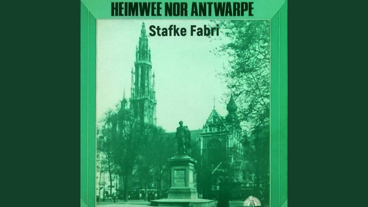 Heimwee Nor Antwarpe