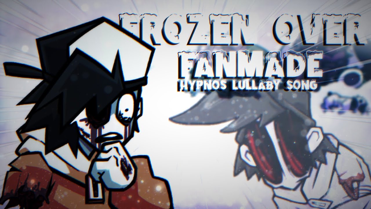 FROZEN OVER | Fanmade Hypnos Lullaby Song (+ FLP)