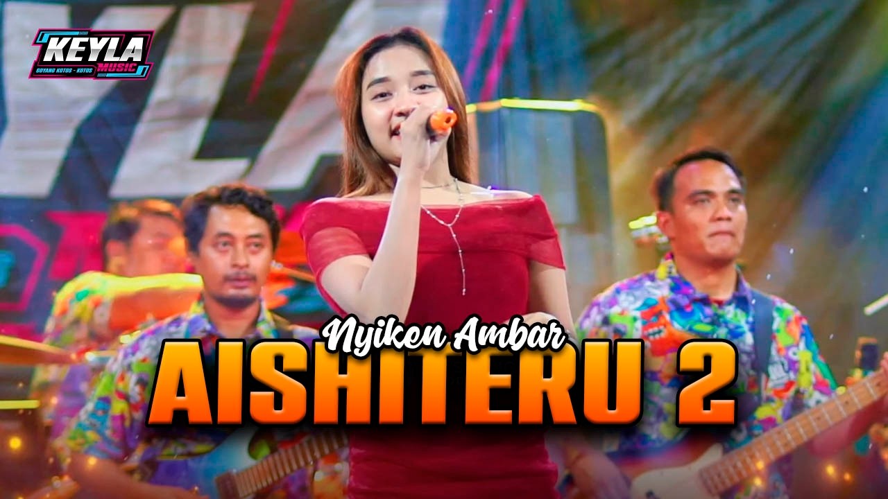AISHITERU 2 - NYIKEN AMBAR | KEYLA MUSIC | PASTEL AUDIO | HS STUDIO PRODUCTION