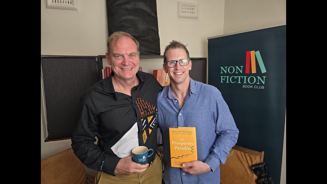 Episode 7: Ant Farr talks THE PROSPERITY PARADOX by Clayton Christensen, Efosa Ojomo & Karen Dillon