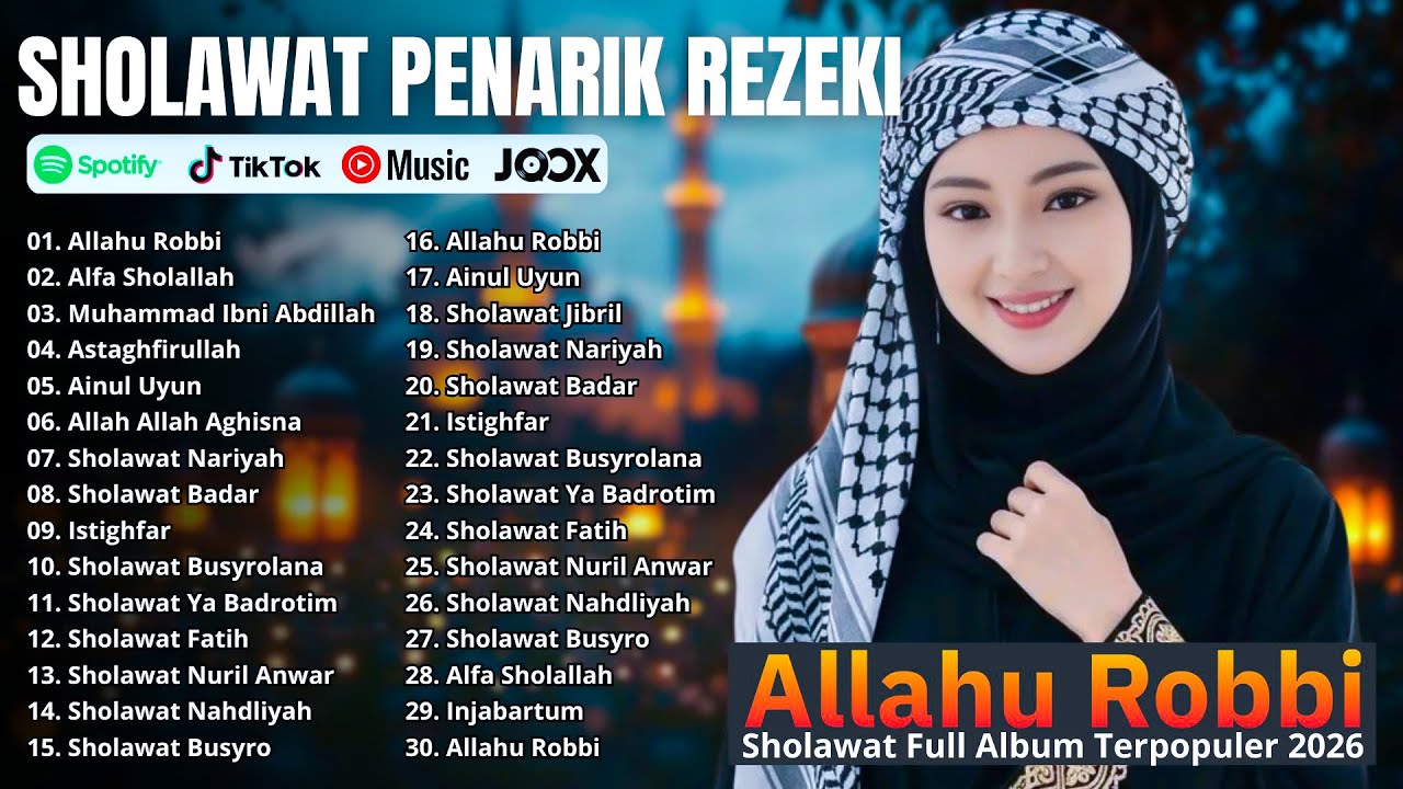 SHOLAWAT PENYEJUK HATI FULL ALBUM | Allahu Robbi, Muhammad Ibni Abdillah, Alfa Sholallah| Viral 2026