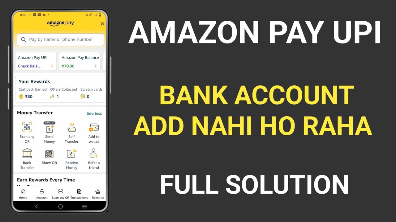 Amazon pay me bank account add nahi ho raha hai ?
