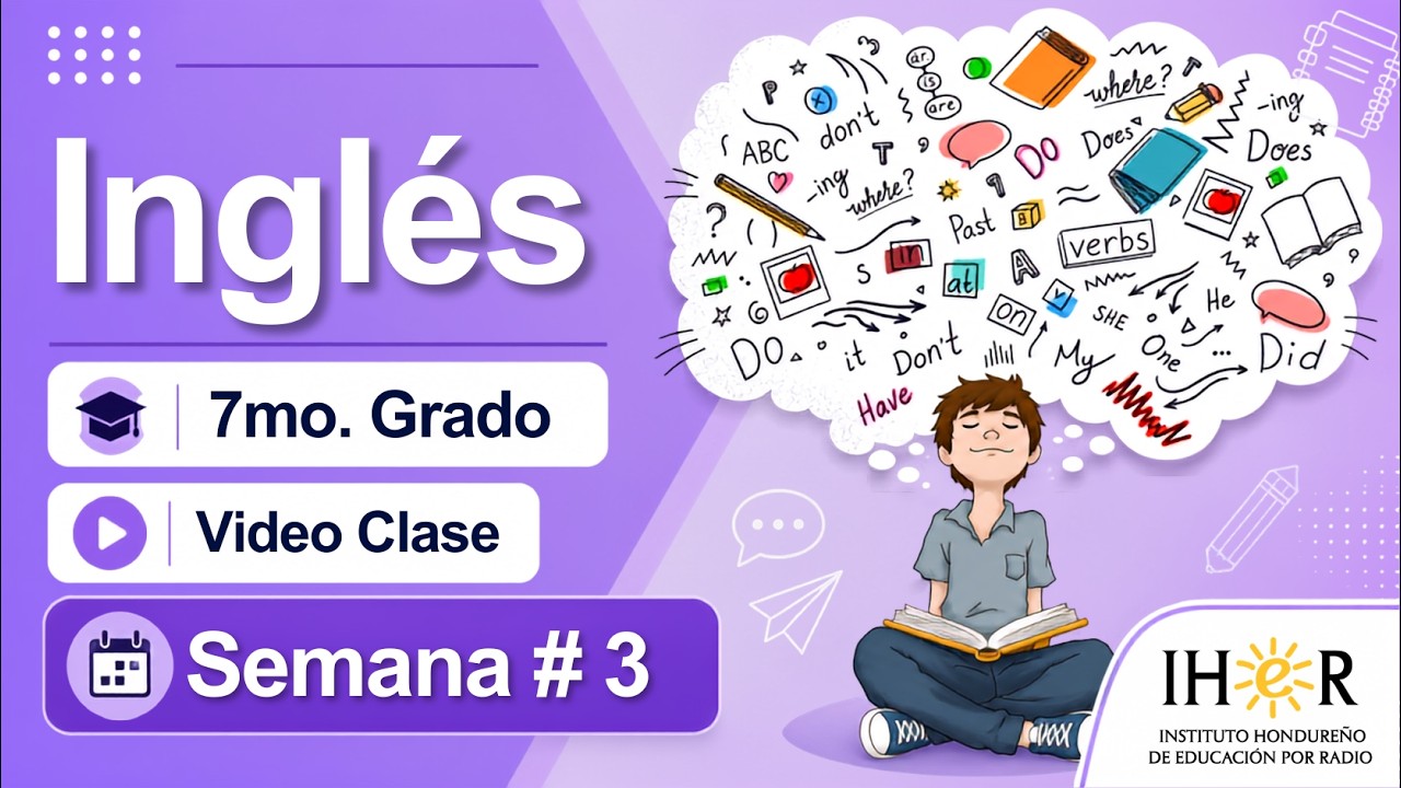 Inglés 7mo. Semana # 3