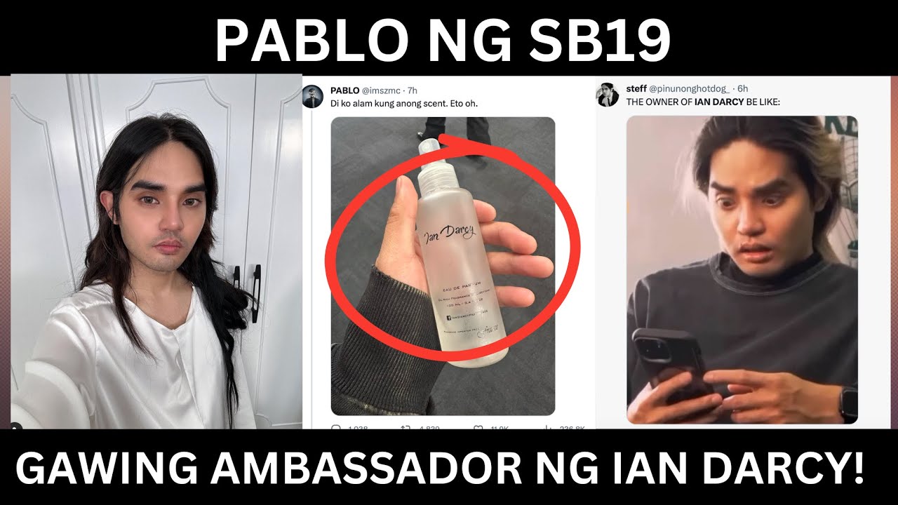 PABLO NG SB19, GUSTONG GAWING BRAND AMBASSADOR NG PERFUME BRAND NA IAN DARCY - IAN DARCY TRENDING!