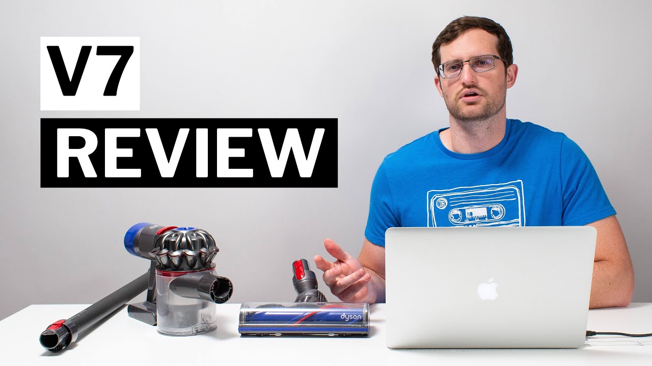Dyson V7 Review
