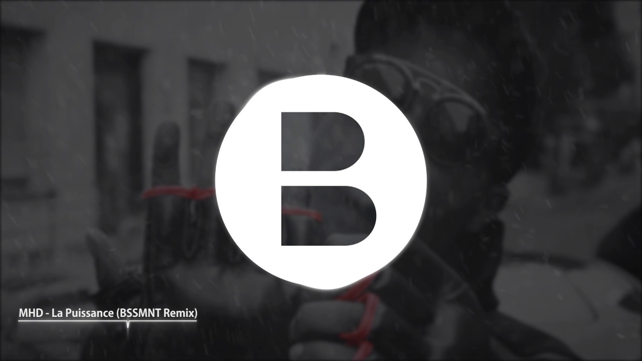 MHD - La Puissance - Afro Trap Part 7 (BSSMNT Remix)