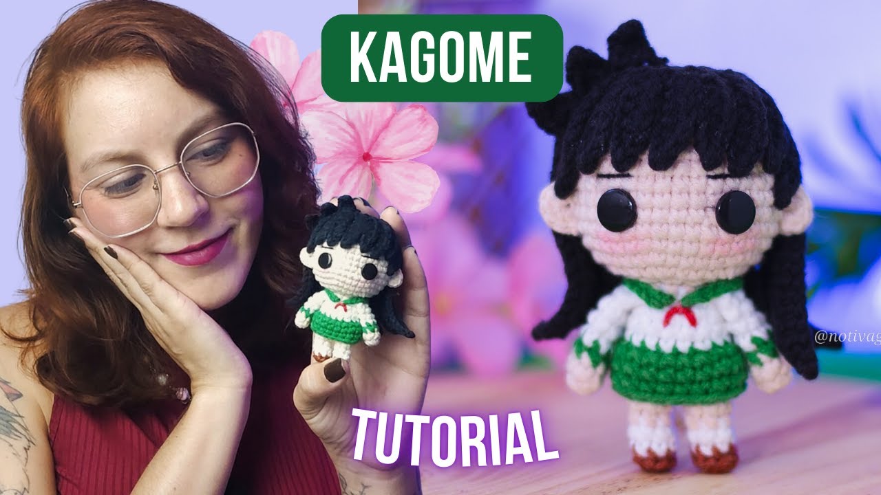 KAGOME HIGURASHI (INUYASHA)  • Amigurumi tutorial | Notivagar