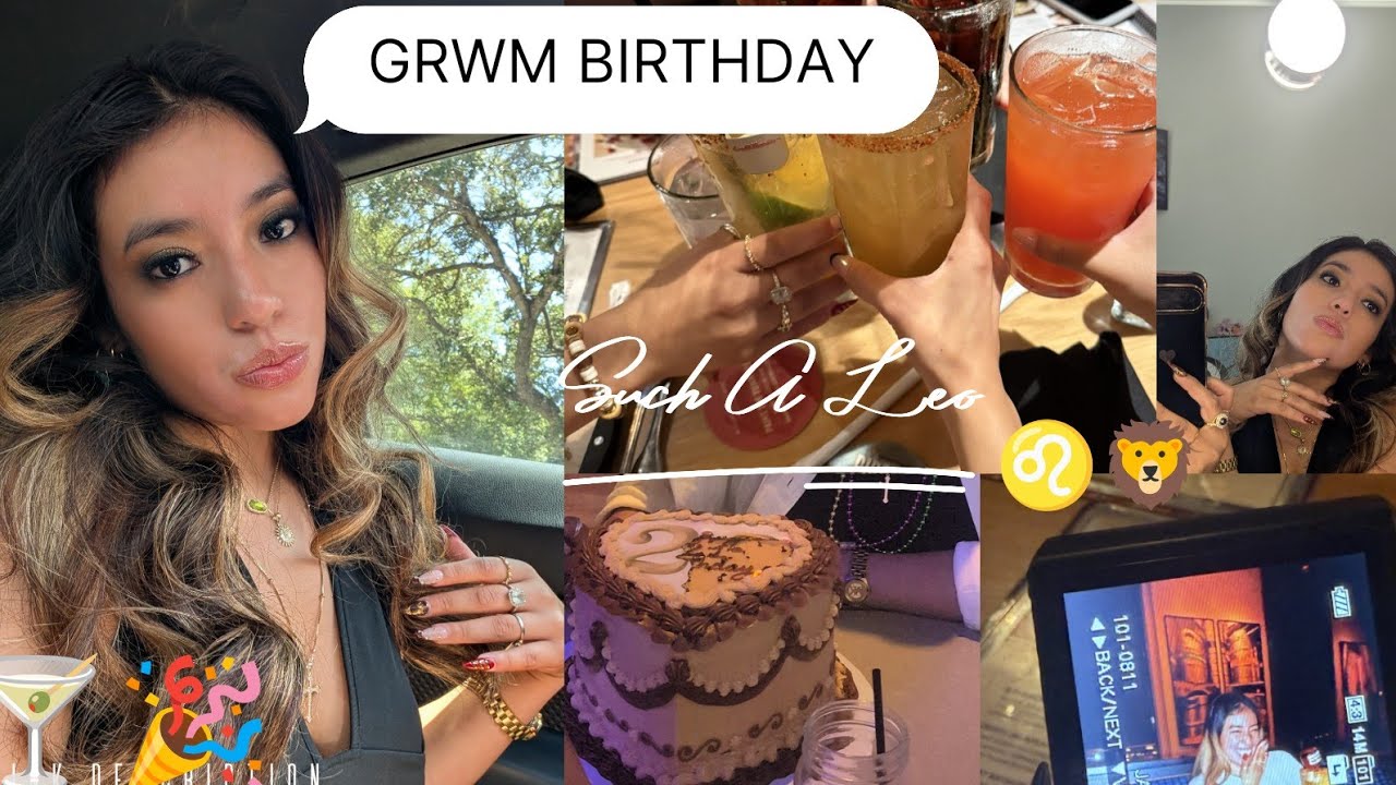 GRWM for my BIRTHDAY 🥳 | Makeup + Hair + Birthday plans🎉