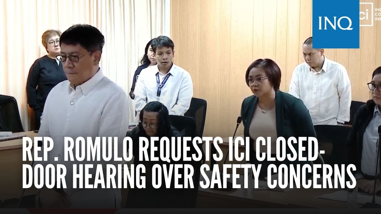Rep. Romulo requests ICI closed-door hearing over safety concerns