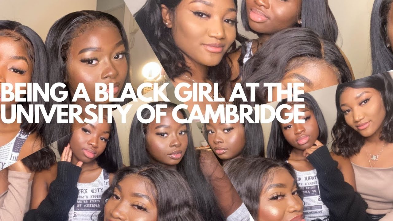 Being a Black Girl at the University of Cambridge - Racism?, Supervisions, Hair and Boys!!!